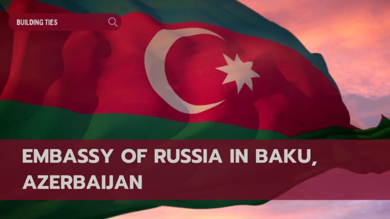 Russian Embassy in Azerbaijan, Baku